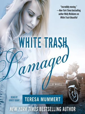 cover image of White Trash Damaged